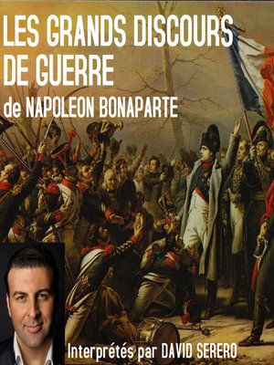 cover image of Les Grands Discours de Guerre de Napoleon Bonaparte